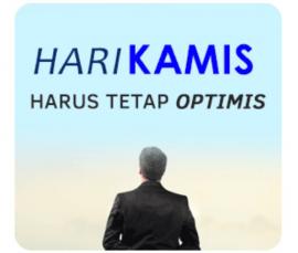 Hari Kamis Harus Tetap Optimis